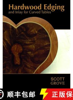 【3-4周达】Hardwood Edging and Inlay for Curved Tables [9780764351181]