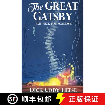 【3-4周达】The Great Gatsby: But Nick has Scoliosis [9781087964669]