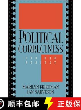 【3-4周达】Political Correctness : For and Against [9780847679867]
