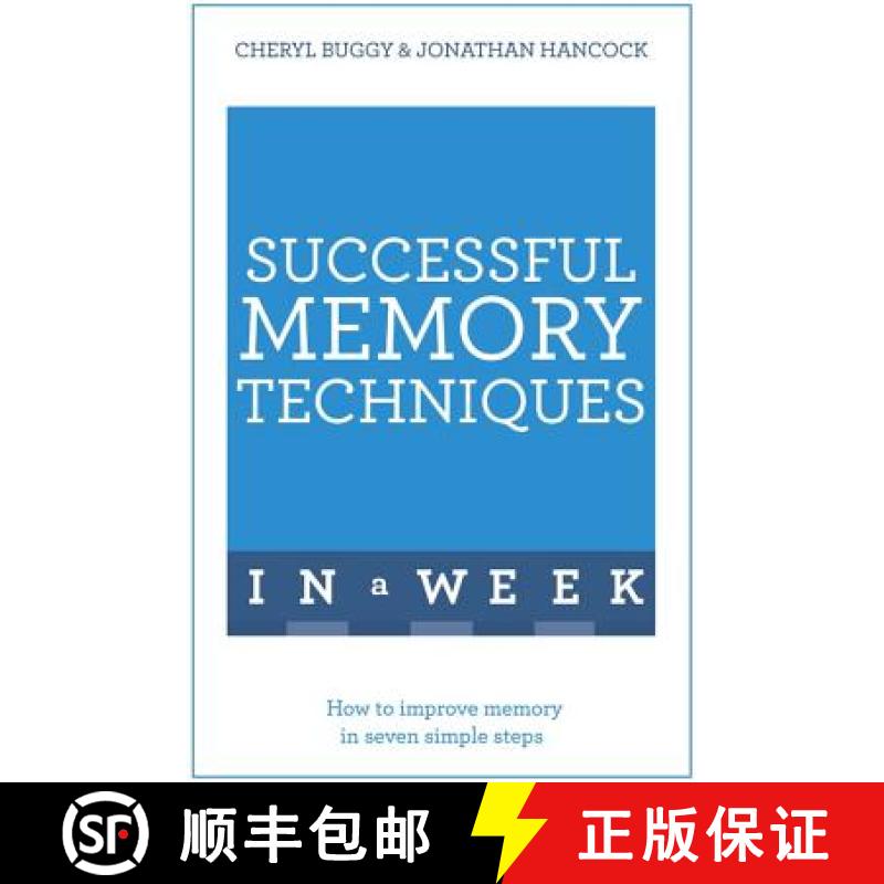 【2-3周达】Successful Memory Techniques In A Week: How to Improve Memory In Seven Simple Steps [9781473609600]
