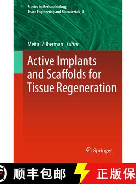 【3-4周达】Active Implants and Scaffolds for Tissue Regeneration [9783642268120]