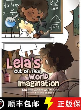 预订 Lela's Out of This World Imagination [9780228884941]