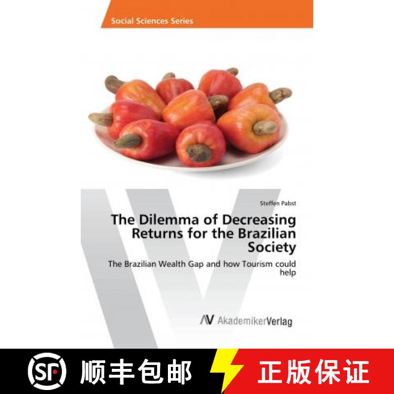预订 The Dilemma of Decreasing Returns for the Brazilian Society [9786202211710]