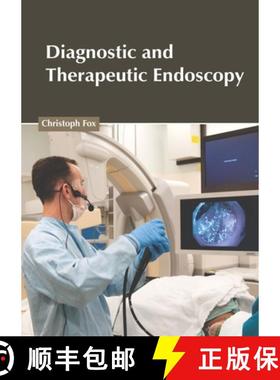 预订 Diagnostic and Therapeutic Endoscopy [9781632426260]