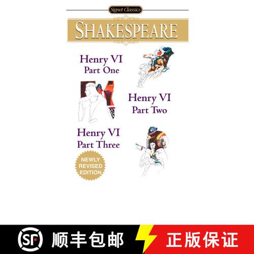 【3-4周达】Henry VI (Parts I, II and III) (Signet Classics) [9780451529848]