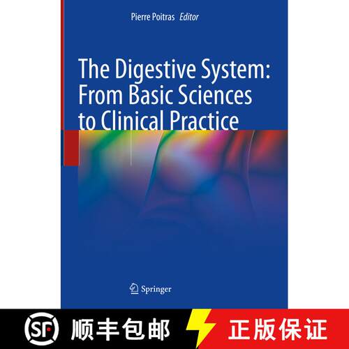 【3-4周达】Digestive System: From Basic Sciences to Clinical Practice: From Basic Sciences to Clinica... [9783030983802]
