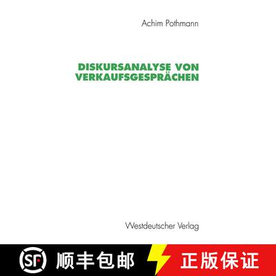 【3-4周达】Diskursanalyse von Verkaufsgesprächen [9783531129174]