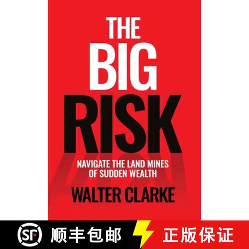 【3-4周达】精装 The Big Risk: Navigate the Land Mines of Sudden Wealth [9798987801956]