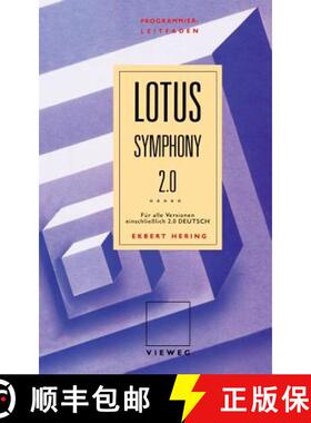 【3-4周达】Programmierleitfaden Lotus Symphony: Fur Alle Versionen Einschliesslich 2.0 Deutsch [9783528046804]