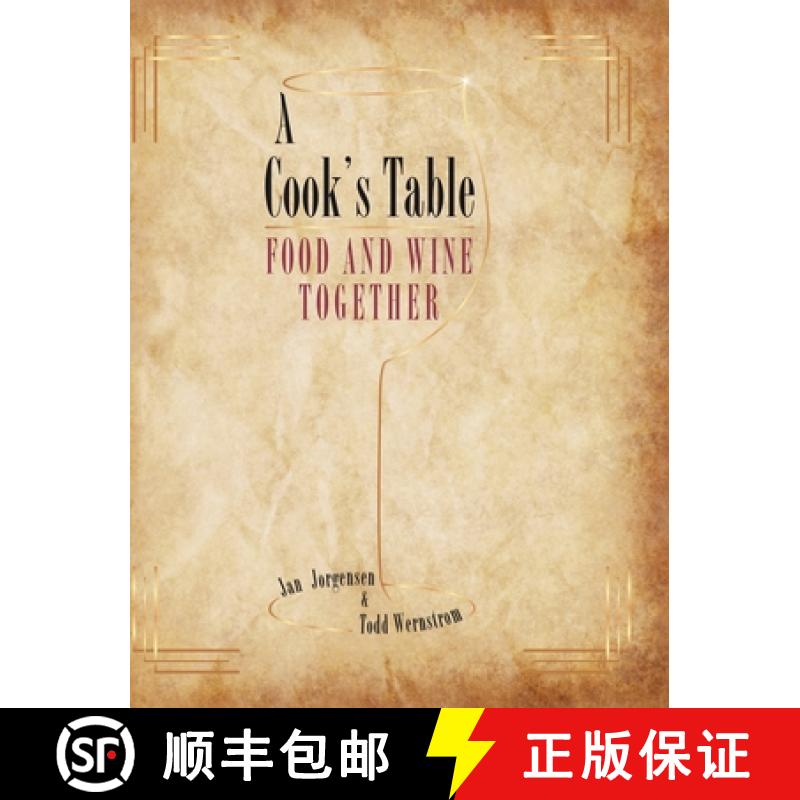 【2-3周达】A Cook's Table: Food and Wine Together [9798889606512]