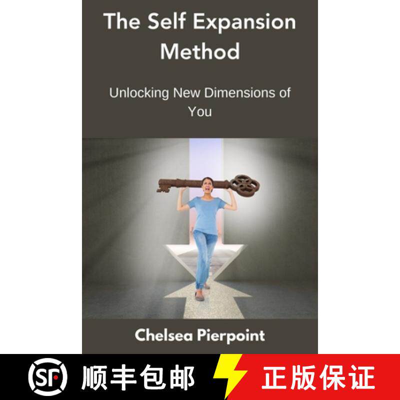 【3-4周达】The Self Expansion Method: Unlocking New Dimensions of You [9798348179250]
