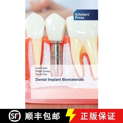预订 Dental Implant Biomaterials [9786138923084]