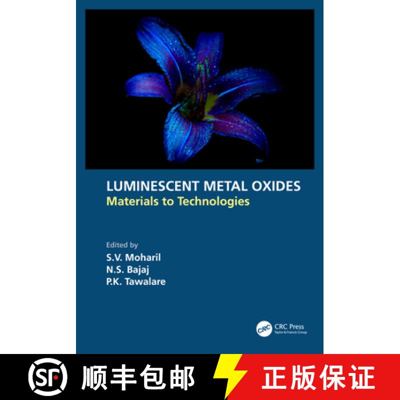 【3-4周达】Luminescent Metal Oxides: Materials to Technologies [9781032415611]