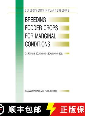 【3-4周达】Breeding Fodder Crops for Marginal Conditions : Proceedings of the 18th Eucarpia Fodder Cr... [9780792329480]