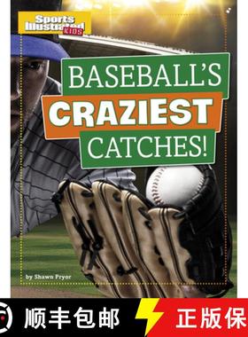 预订 Baseball's Craziest Catches! [9781496696878]