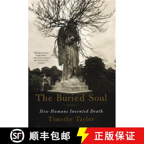 【3-4周达】The Buried Soul: How Humans Invented Death [9780807046678]
