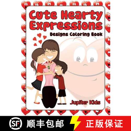 【3-4周达】Cute Hearty Expressions: Designs Coloring Book [9781683051879]