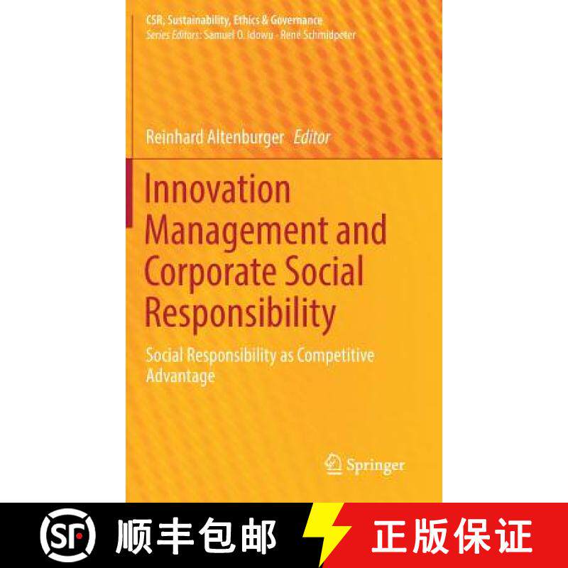 【3-4周达】Innovation Management and Corporate Social Responsibility : Social Responsibility as Compe... [9783319936284]