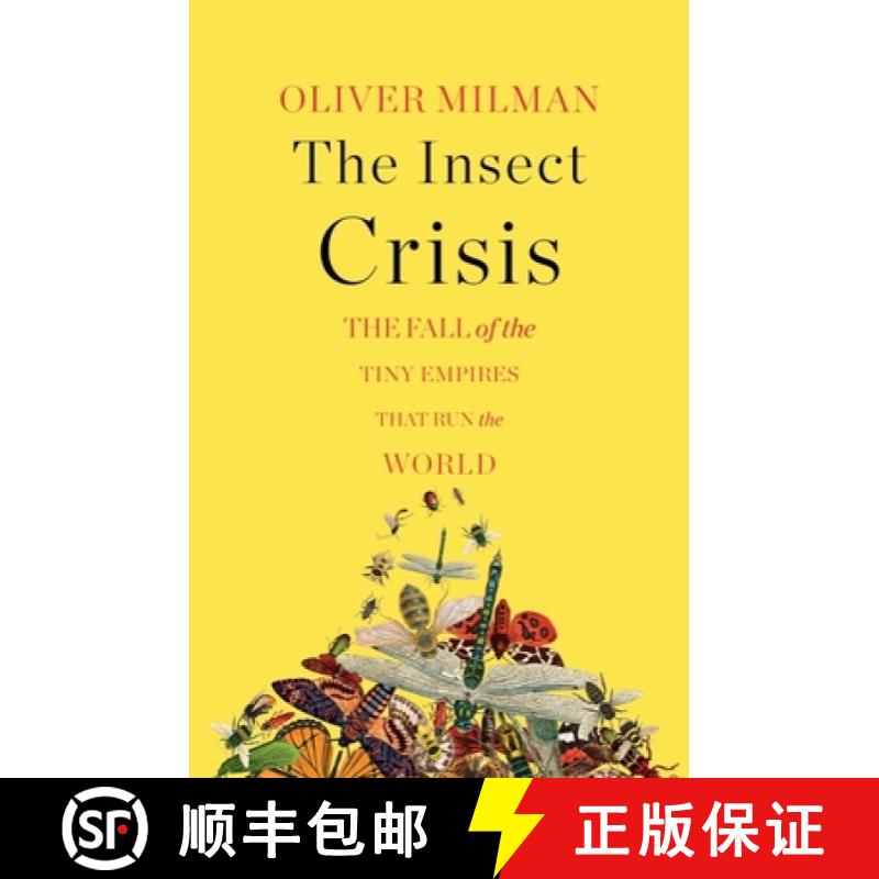 【3-4周达】Insect Crisis - The Fall of the Tiny Empires That Run the World: The Fall of the Tiny Empi... [9781324006596]