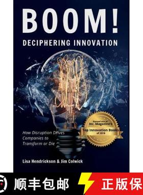 【3-4周达】BOOM! Deciphering Innovation: How Disruption Drives Companies to Transform or Die [9781733884211]