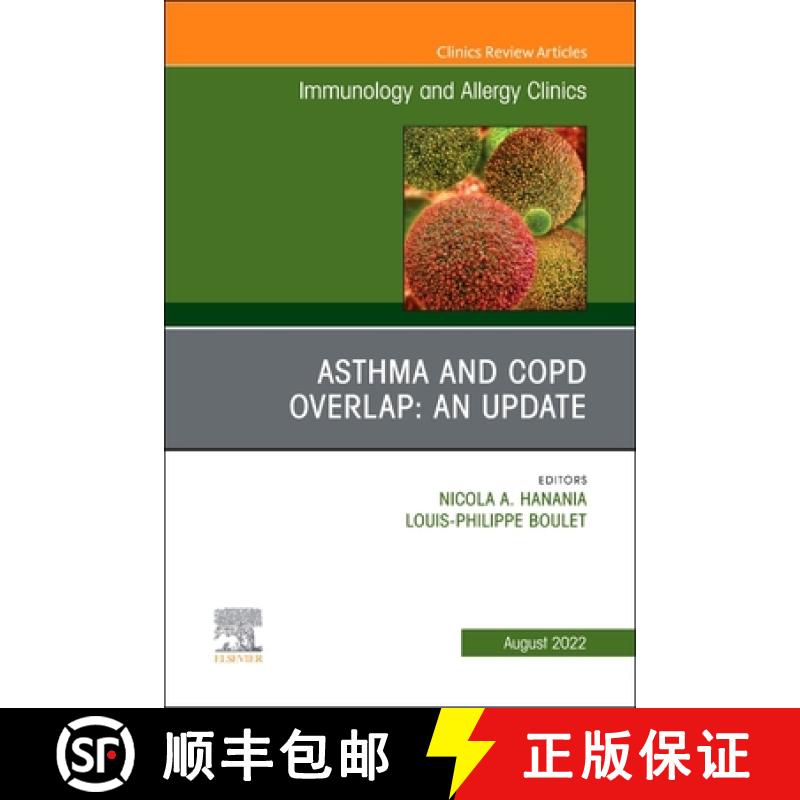 【3-4周达】Asthma and Copd Overlap: An Update, an Issue of Immunology and Allergy Clinics of North Am... [9780323987738]