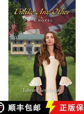 【3-4周达】Unlike Any Other: A Novel [9781935052746]