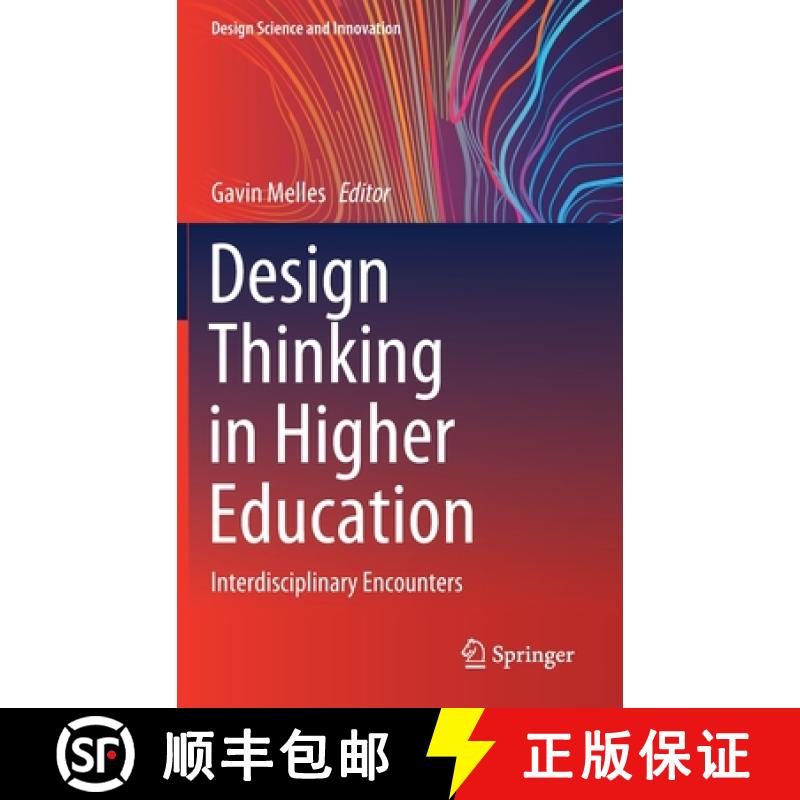 【3-4周达】Design Thinking in Higher Education : Interdisciplinary Encounters [9789811557798]