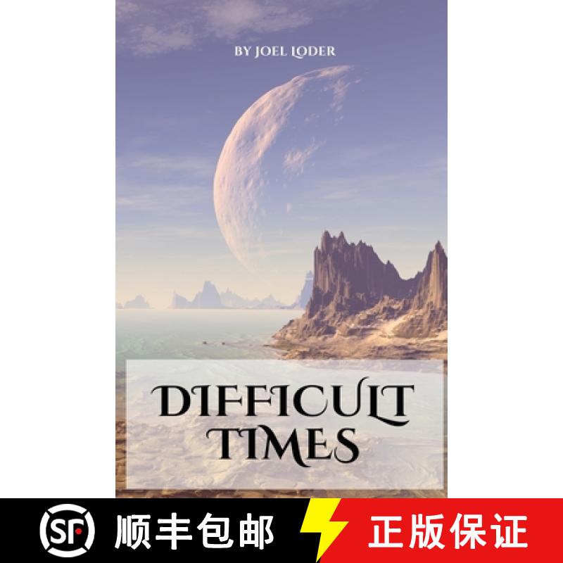 【4周达】Difficult Times [9781933121338]