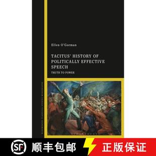 Effective Speech Power Tacitus 4周达 9781350095496 History Truth Politically