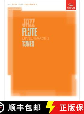 【3-4周达】Jazz Flute Tunes, Level/Grade 2: Score + Part + CD - Jazz Flute Tunes Level/Grade 2/Score ... [9781860963414]
