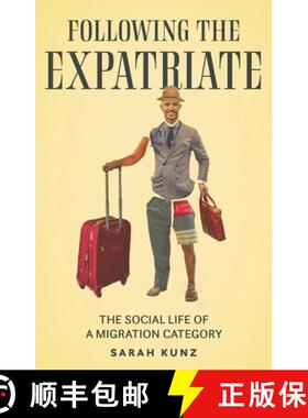 【3-4周达】Expatriate : Following a migration category [9781526182579]