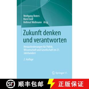 Herausforderungen Und Für Gesellsc... Zukunft Wissenschaft 4周达 9783658410384 Denken Politik Verantworten