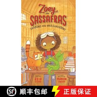 Dragons and Marshmallows: Zoey and Sassafras #1 [9781943147090]