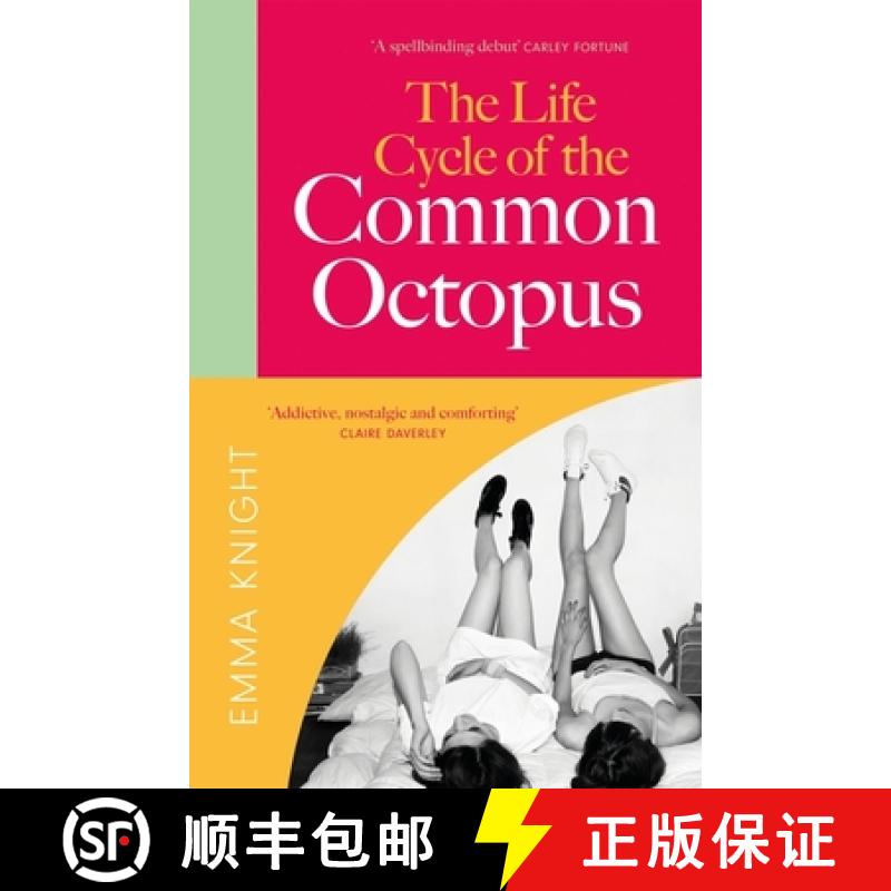 【3-4周达】The Life Cycle of the Common Octopus : a gorgeous novel of first love, friendship and fami... [9781529433951]