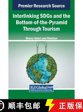 【3-4周达】Interlinking SDGs and the Bottom-of-the-Pyramid Through Tourism [9798369331668]