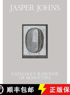 【3-4周达】精装 Jasper Johns: Catalogue Raisonné of the Monotypes [9780300229370]