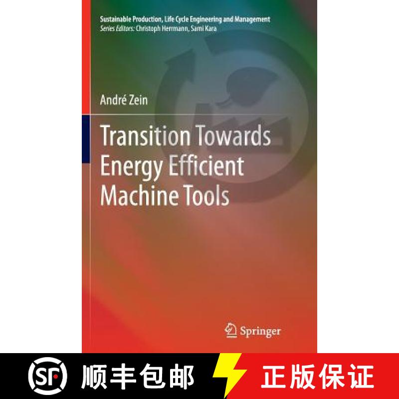 【3-4周达】Transition Towards Energy Efficient Machine Tools [9783642443374]