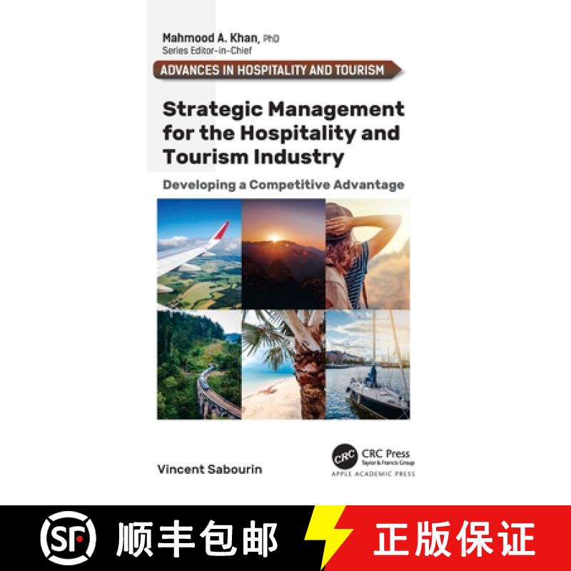 【3-4周达】Strategic Management for the Hospitality and Tourism Industry: Developing a Competitive Ad... [9781774638194]