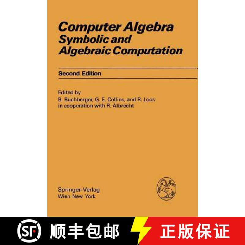 【3-4周达】Computer Algebra: Symbolic and Algebraic Computation [9783211817766]