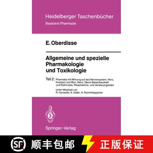 【3-4周达】Allgemeine und spezielle Pharmakologie und Toxikologie: Teil 2: Pharmaka mit Wirkung auf d... [9783540165057]