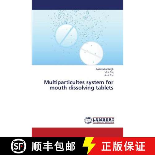 预订 Multiparticultes System for Mouth Dissolving Tablets [9783659760723]