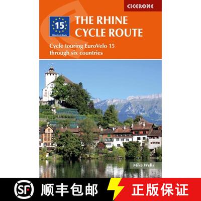 【3-4周达】The Rhine Cycle Route: From Source to Sea Through Switzerland, Germany and the Netherlands [9781786311092]