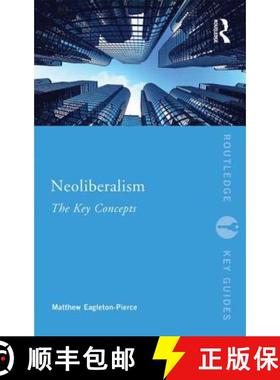 【3-4周达】Neoliberalism : The Key Concepts [9780415837545]