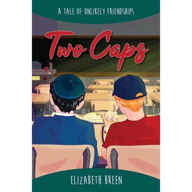 【4周达】Two Caps: A Tale of Unlikely Friendships [9781641116534] 书籍/杂志/报纸 儿童读物原版书 原图主图