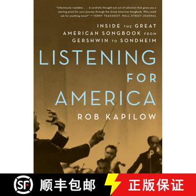 【3-4周达】Listening for America - Inside the Great American Songbook from Gershwin to Sondheim: Insi... [9781324092902]