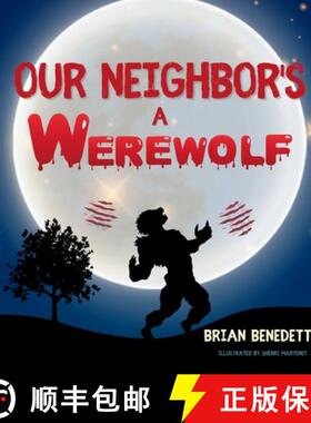 【3-4周达】精装 Our Neighbor's a Werewolf [9781637927731]