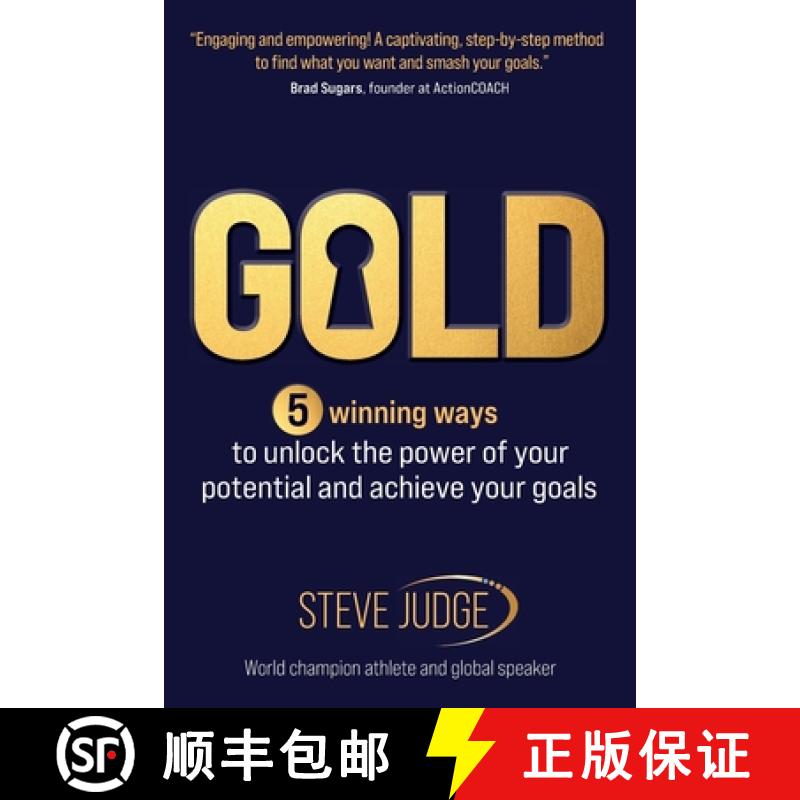 【3-4周达】Gold: Five winning ways to unlock the power of your potential and achieve your goals [9781912300846]