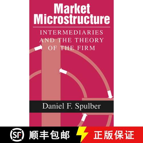 【3-4周达】Market Microstructure: Intermediaries and the Theory of the Firm [9780521650250]