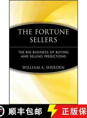 【3-4周达】The Fortune Sellers: The Big Business Of Buying And Selling Predictions [Wiley金融] [9780471358442]