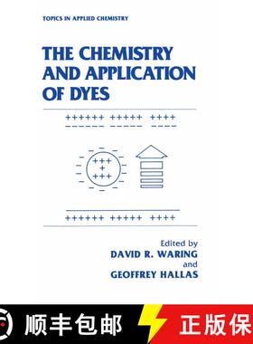 【3-4周达】The Chemistry and Application of Dyes [9781468477177]
